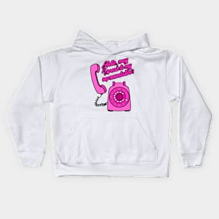 hello, may i speak time my representative? Kids Hoodie